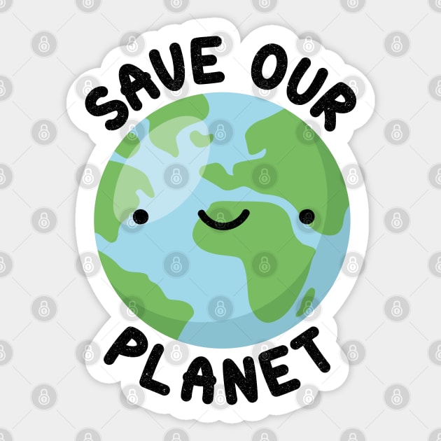 Save our planet Sticker by Nikamii